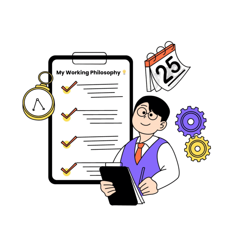 My Working Philosophy 💡